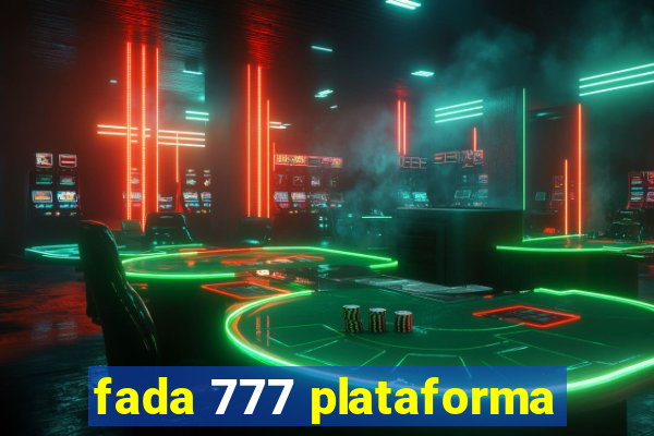 fada 777 plataforma